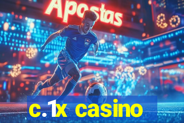 c.1x casino